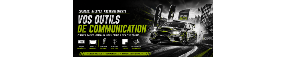 Communication et PLV pour rallyes et événement automobile- Road-Shop