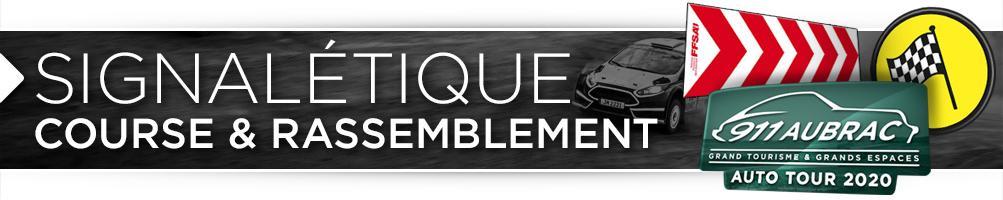 Rallye & événement automobile - Panneaux, signaletique et balisage
